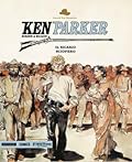 Ken Parker n. 29: Il Sicario - Sciopero