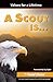 A Scout Is...