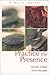 Practice the Presence by Edward Viljoen