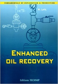 Enhanced Oil Recovery (Paperback)