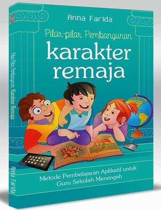 Pilar-Pilar Pembangunan Karakter Remaja