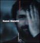 Nanni Moretti (Il Castoro cinema) (Italian Edition)