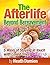 The Afterlife: Beyond Bereavement: 5 Ways of Staying in Touch with Loved Ones (loss of loved one, finding peace, stress management, life after death, fear of death, grieving)