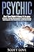 Psychic: Bet You Didn’t Have it in you (Psychic, Psychic Development, Psychic Abilities, Clairvoyance, ESP, Channeling, and Mediumship, Psychic Books, )