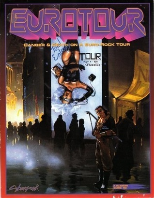Cyberpunk 2020: Eurotour (Paperback)