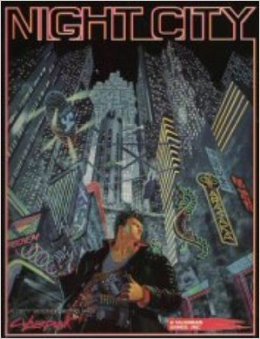 The Night City Guide (Cyberpunk 2020)