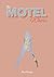The Motel Whore