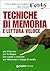 Tecniche di memoria e lettura veloce
