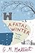 A Fatal Winter (Max Tudor #2)