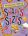 All Shapes and Sizes (Murderous Maths)