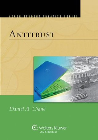 Aspen Treatise for Antitrust (Aspen Treatise Series)