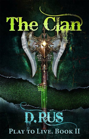 The Clan (Play to Live, #2)