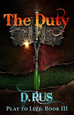 The Duty (Play to Live, #3)