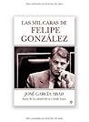 Las Mil Caras de Felipe González