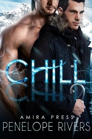 Chill (Kindle Edition)