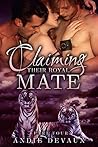 Claiming Their Royal Mate: Part Four (Claiming Their Royal Mate, #4)