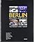 Berlin - gestern und heute /yesterday and today