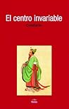 El centro invariable