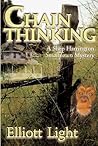 Chain Thinking: A Shep Harrington Smalltown Mystery