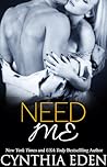 Need Me by Cynthia Eden
