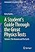 A Student's Guide Through the Great Physics Texts: Volume I: The Heavens and The Earth (Undergraduate Lecture Notes in Physics)