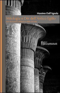 Mitologia e Dei dell'Antico Egitto (Italian Edition)