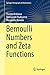 Bernoulli Numbers and Zeta Functions (Springer Monographs in Mathematics)