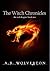 The Witch Chronicles: The R...