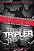 Tripler: Book #1 of the Tripler Trilogy