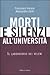 Morti e silenzi all'università: il laboratorio dei veleni