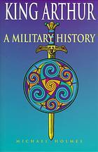 King Arthur: A Military History (Hardcover)
