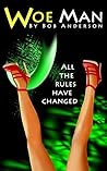 Woe Man