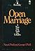 Open Marriage: A New Life Style for Couples