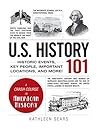 U.S. History 101 by Kathleen Sears