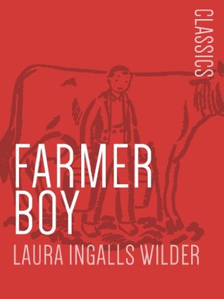 Farmer Boy: Little House on the Prairie #2