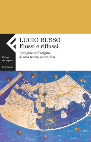Flussi e riflussi: Indagine sull'origine di una teoria scientifica