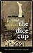 The Dice Cup