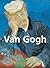 Vincent Van Gogh et œuvres d'art (French Edition)