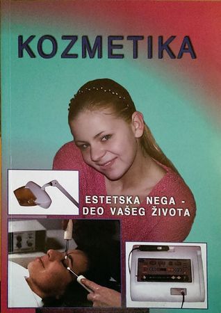 Kozmetika: Estetska nega - deo vašeg života
