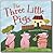 The Three Little Pigs (Fairytale Boards)