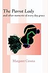 The Parrot Lady