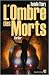 L'ombre des morts
