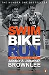 Swim, Bike, Run: ...
