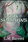 Book of Sorrows (A Dragon's Guide to Destiny, #4)