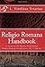 Religio Romana Handbook by L. Vitellius Triarius