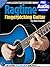 Ragtime Fingerstyle Guitar Lessons: Teach Yourself How to Play Guitar (Free Audio Available) (Progressive)