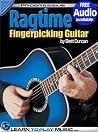 Ragtime Fingerstyle Guitar Lessons: Teach Yourself How to Play Guitar (Free Audio Available) (Progressive) Ragtime Fingerstyle Guitar Lessons: Teach Yourself How to Play Guitar (Free Audio Available) (Progressive)