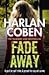Fade Away (Myron Bolitar, #3)