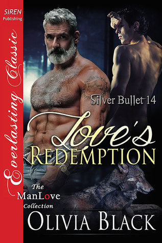 Love's Redemption (Silver Bullet, #14)