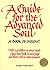 A Guide for the Advanced Soul